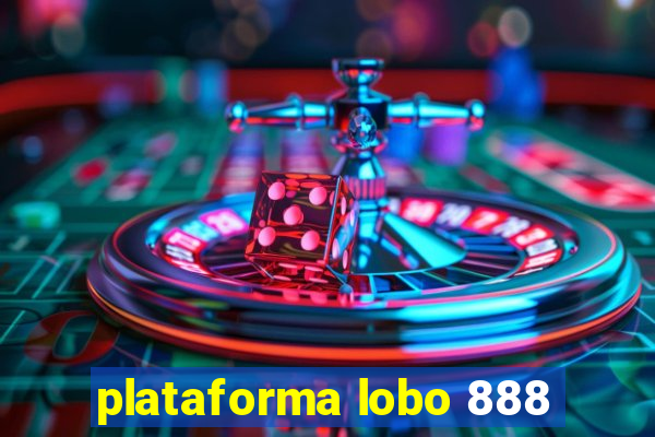 plataforma lobo 888